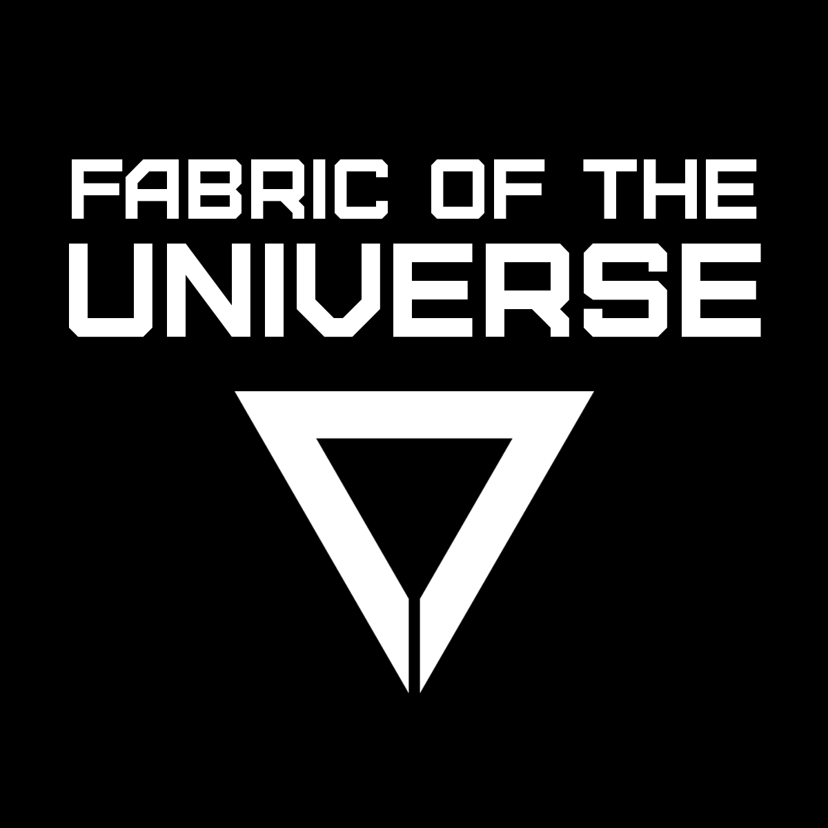 Fabric of the Universe